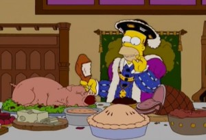 The Simpsons shows Homer as Henry VIII biting in to two turkey legs in a 2004 episode.